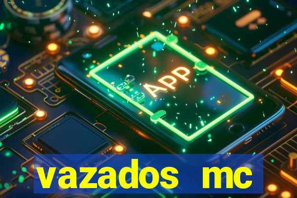vazados mc pipokinha telegram